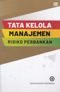 Tata kelola manajemen risiko perbankan