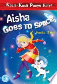 Aisha Goes to Space