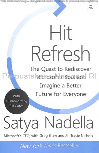 Hit refresh : the quest to rediscover microsoft\'s soul and imagine a better future for everyone