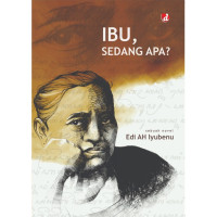 Image of Ibu, Sedang Apa?