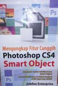 Image of Mengungkap Fitur Canggih Photoshop CS4 Smart Object