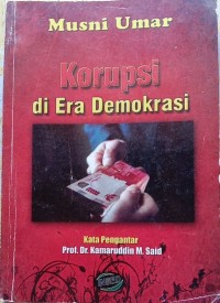 Korupsi di Era Demokrasi