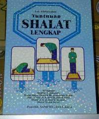 Tuntunan Shalat Lengkap