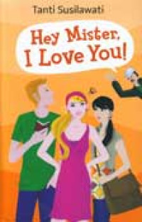 Image of Hey Mister, I Love You!