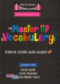 Master of Vocabulary : Perbanyak Kosakata Bahasa Inggrismu