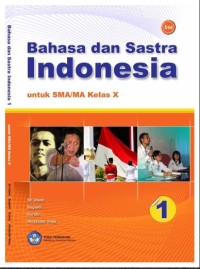 PDF Buku Siswa : Bahasa dan Sastra Indonesia X SMA/MA