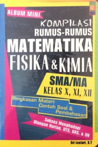 Kompilasi Rumus - Rumus Matematika, Fisika & Kimia