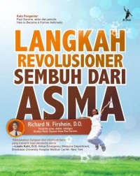 Langkah Revolusioner Sembuh dari Asma