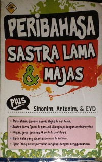 Peribahasa,Sastra Lama, dan Majas