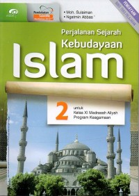 Perjalanan Sejarah Kebudayaan Islam 2