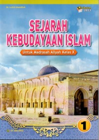 SEJARAH KEBUDAYAAN ISLAM 1