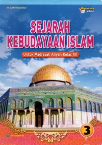 SEJARAH KEBUDAYAAN ISLAM 3