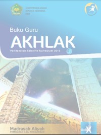 PDF Buku Guru : AKHLAK, Untuk MA/MAK Kelas X