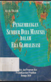 Pengembangan Sumber Daya Manusia dalam Era Globalisasi