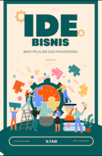 Image of Ide Bisnis : Bagi Pelajar dan Mahasiswa
