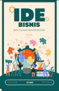 Ide Bisnis : Bagi Pelajar dan Mahasiswa