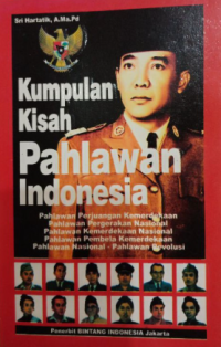 Kumpulan Kisah Pahlawan Indonesia