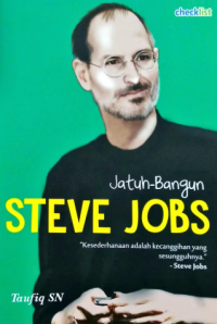 Jatuh - Bangun Steve Jobs