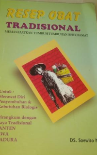 Image of Resep Obat Tradisional : Memanfaatkan Tumbuh-Tumbuhan Berkhasiat