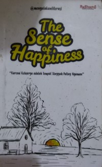 The Sense Of Happiness