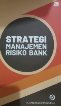 Strategi manajemen risiko bank