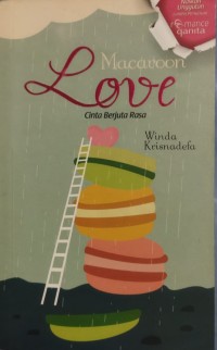 Macaroon Love : cinta berjuta rasa