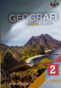 Geografi untuk SMA/MA Kelas XI : Kelompok Peminatan Ilmu Pengetahuan Sosial