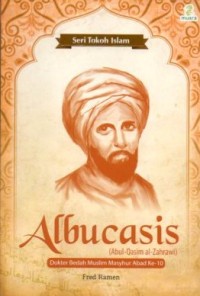 Albucasis (Abul Qasim al Zahrawi)