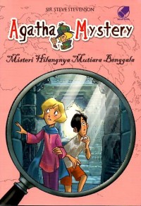 Agatha Mystery : Misteri Hilangnya Mutiara Benggala