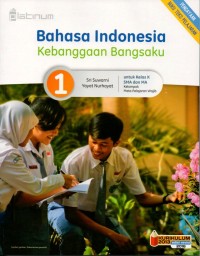 Image of BAHASA INDONESIA 1 Kebanggaan Bangsaku