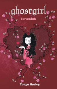 Ghostgirl : Lovesick