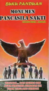 MONUMEN PANCASILA SAKTI