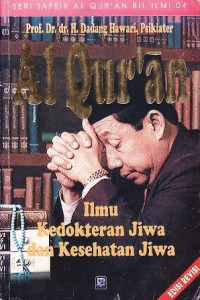 Image of Al-Qur'an :: Ilmu Kedokteran Jiwa dan Kesehatan Jiwa