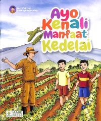 Ayo kenali manfaat kedelai