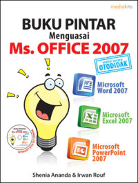 Buku Pintar Menguasai Ms. Office 2007