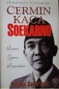 Cermin Kaca Soekarno