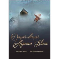 Dasar-dasar Agama Islam