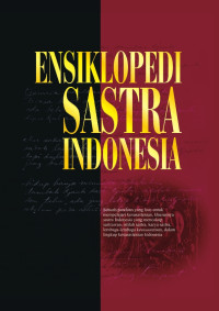 Ensiklopedi Sastra Indonesia Jilid 3