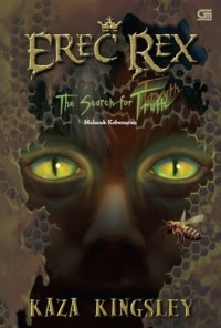 Image of Erec Rex: The Search for Truth