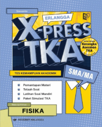Image of Erlangga X-Press TKA SMA/MA Fisika