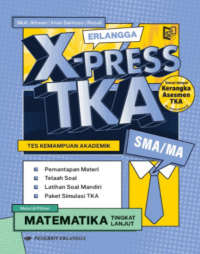Image of Erlangga X-Press TKA SMA/MA Matematika Tingkat Lanjut