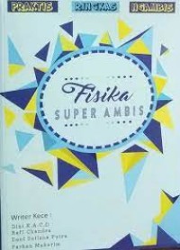 FISIKA SUPER AMBIS