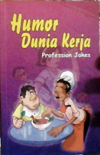 Humor Dunia Kerja: Profession Jokes