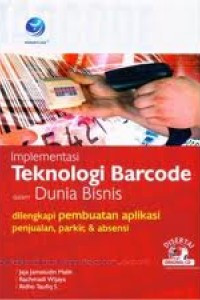 Implementasi Teknologi Barcode dalam Dunia Bisnis