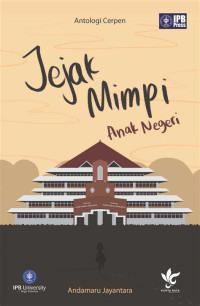 Jejak Mimpi Anak Negeri