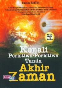 Kenali Peristiwa-Peristiwa Tanda Akhir Zaman