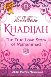 Image of Khadijah The True Love Story of Muhammad