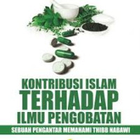 Image of KONTRIBUSI ISLAM TERHADAP ILMU PENGOBATAN