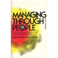 MANAGING THROUGH PEOPLE