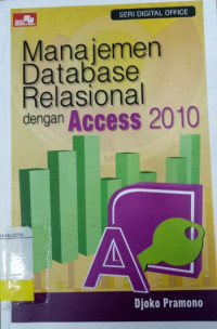 Manajemen Database Relasional dengan Access 2010